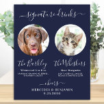 Póster Boda de perro mascota bebe una foto de la marina a<br><div class="desc">Bebidas con firma! Clágrafía sencilla pero elegante, este emblema de la barra de bebidas destaca por sus dos cócteles "la novia" y "el Groom", personalizados con las bebidas de su elección. Personalizar este elegante signo de boda con tu foto favorita de mascota, foto de perro, foto de compromiso o fotos...</div>