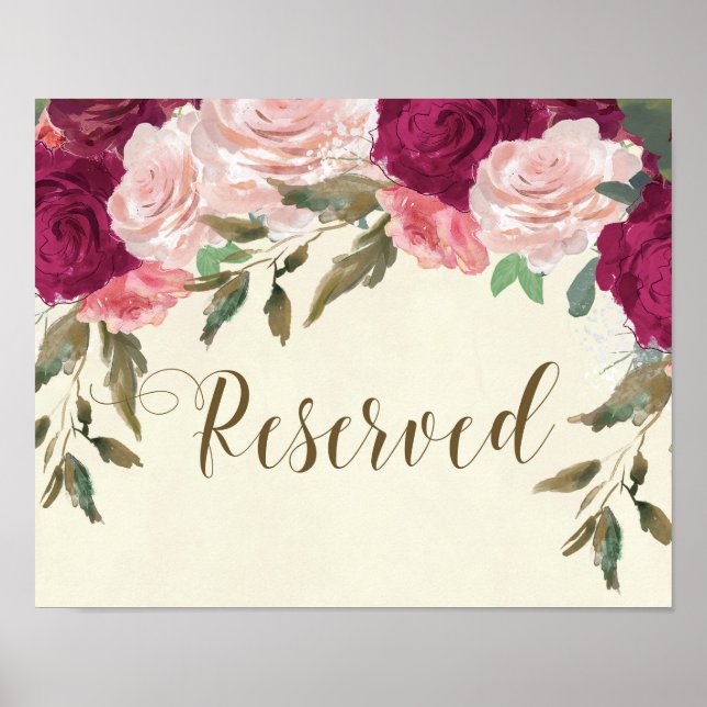 Póster boda de señas reservada burgundy rosa floral (Frente)