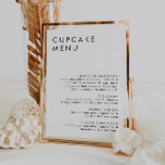 Póster Boda minimalista Bar de postres Rótulo de menú de<br><div class="desc">Este es un elegante y moderno cartel de menú de quequitos nupciales con un diseño minimalista y una bonita y moderna fuente. Todos los colores son editables. // Buscar "HARLOW" en la tienda Sinceramente de Nicole Zazzle por diseños coincidentes. * Si te gusta este diseño pero no lo ves disponible...</div>