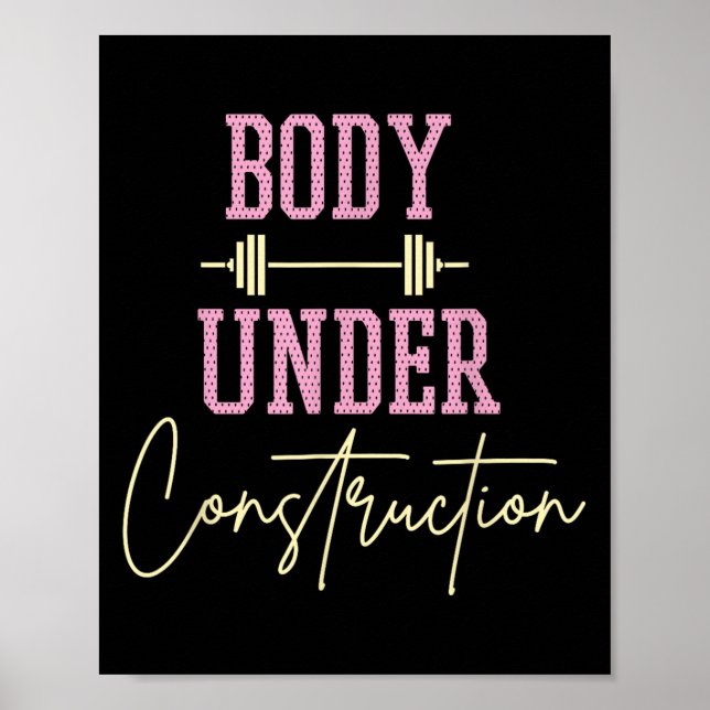 Póster Body Under Construction Funny Motivational Workout (Frente)