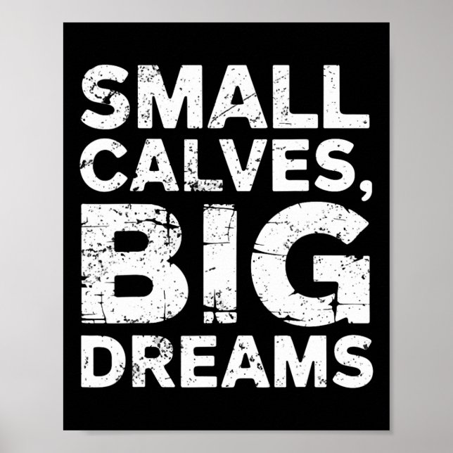 Póster Bodybuilder Pequeños Terneros Grandes Sueños Graci (Frente)