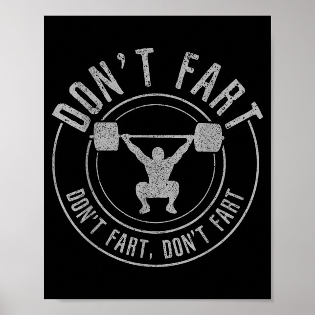 Póster Bodybuilding Weightlifting Wer Lifting Don't Fart  (Frente)