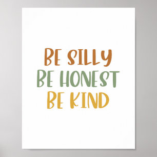 Póster Boho Be Silly Be Honest Be Kind Poster