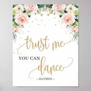 Póster Boho blush pink floral trust me you can dance sign
