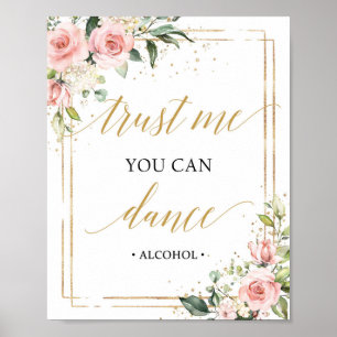 Póster Boho confía en mí que puedes bailar signo rosa flo
