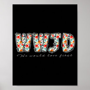 Póster Boho Floral Wwjd Él Amaría Primera Cristiana Jes