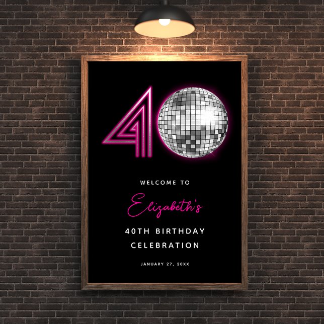 Póster Bola de Discoteca de Neón Rosa Cumpleaños 40 Cuare (Black Neon Pink Disco Ball Forty 40th Birthday Poster)