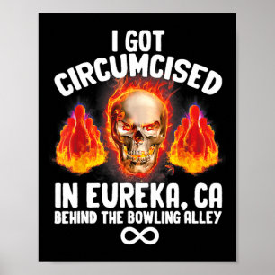 Póster Boliche Circuncidado Que Fui Circuncidado En Eurek