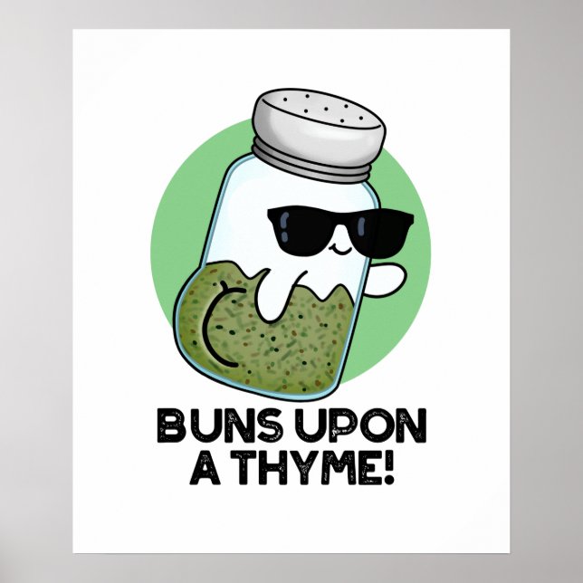 Póster Bollos Sobre Un Thyme Gracioso Pun De Hierba (Frente)