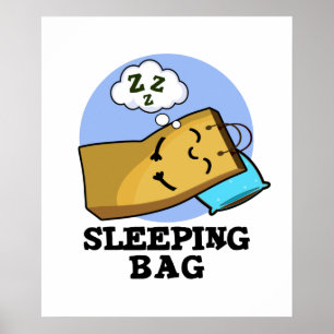 Póster Bolsa de dormir divertido bolso de papel bollo