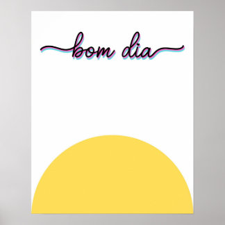 Póster Bom Dia Good Morning Art Print