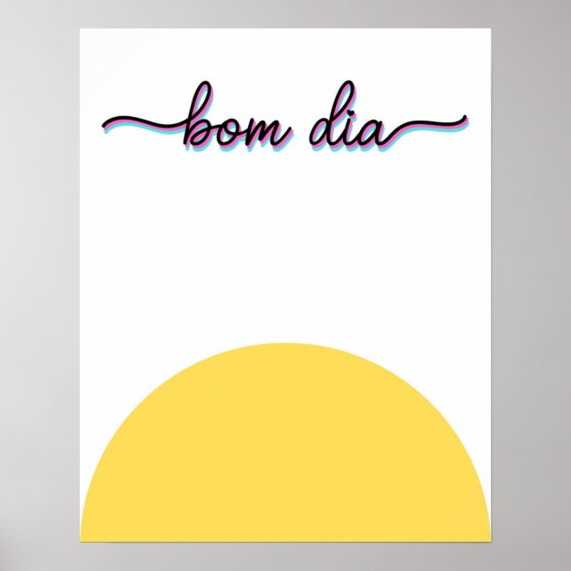 Póster Bom Dia Good Morning Art Print (Frente)