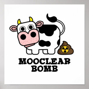 Póster Bomba Mooclear Funny Cow Pun