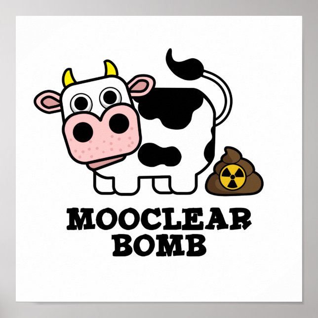 Póster Bomba Mooclear Funny Cow Pun (Frente)