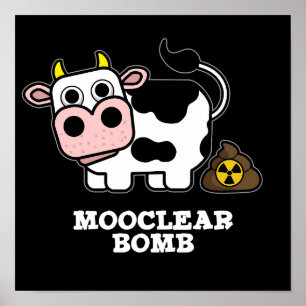 Póster Bomba Mooclear Funny Cow Pun Dark BG