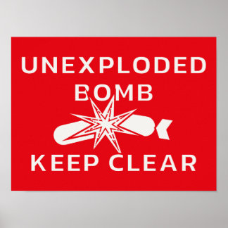 Póster Bomba Sin Explosión Manténgase Limpia. Signo de ad