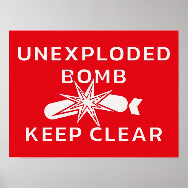 Póster Bomba Sin Explosión Manténgase Limpia. Signo de ad (Frente)