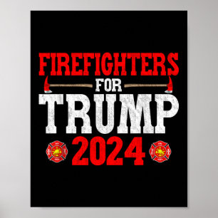 Póster Bomberos para bomberos de Trump 2024