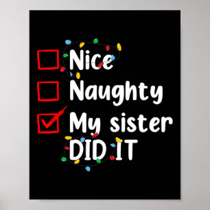 Póster Bonita traviesa, mi hermana hizo navidad a los hom