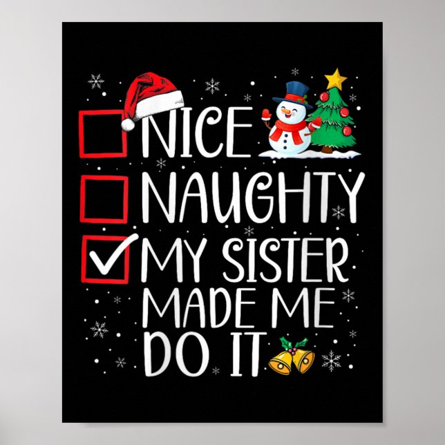 Póster Bonita traviesa mi hermana me hizo hacerlo Navidad (Frente)