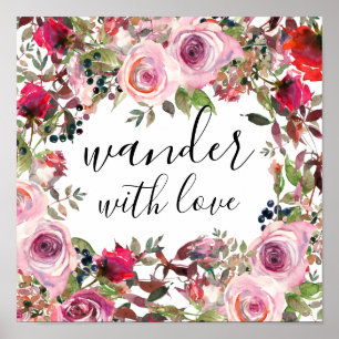 Póster Bonito Floral Wander con amor Poster