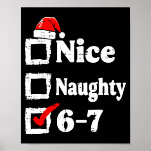 Póster Bonito Travieso 6 7 Meme Divertido Navidad Seis Si