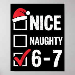 Póster Bonito Travieso 6 7 Meme Divertido Navidad Seis Si