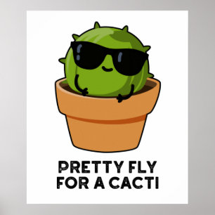 Póster Bonito Volar Por Cacti Funny Cactus Pun