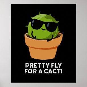 Póster Bonito Volar Por Cacti Funny Cactus Pun Dark BG
