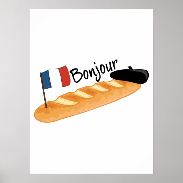 Póster Bonjour Baguette - Comida francesa divertida (Frente)