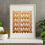 Póster Bonjour saludo francés en el muro retro Brown Groo<br><div class="desc">Bonjour French Hello in Brown Groovy Retro Wall Poster</div>