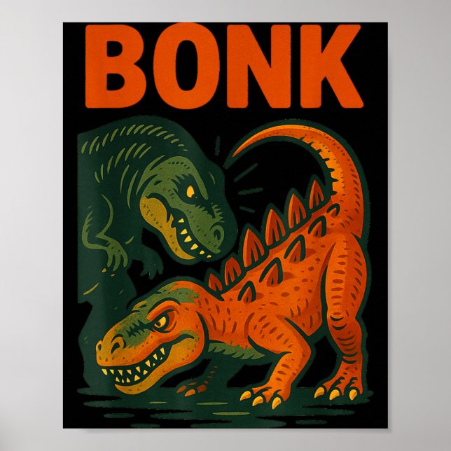 Póster Bonk Dinosaur Funny Prehistoric Humor Design  (Frente)