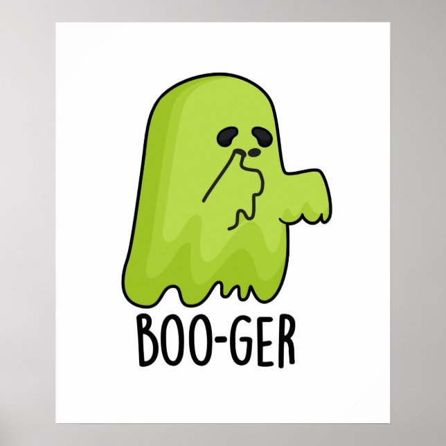 Póster Boo ger Gracioso Booger de Halloween Ghost Pun (Frente)