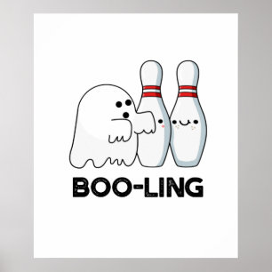 Póster Boo-ling Funny Halloween Bowling Ghost Pun