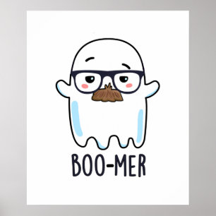 Póster Boo-mer Funny Middle Age Ghost Pun