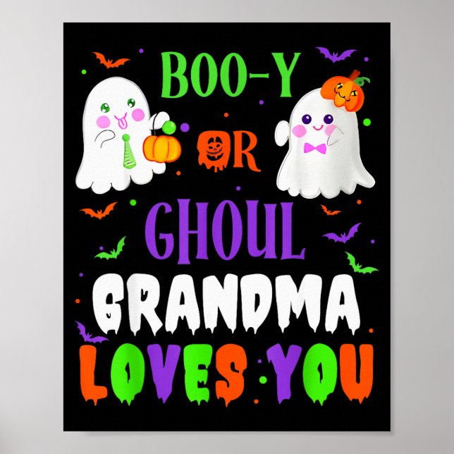 Póster Boo-y Or Ghoul Grandma Loves You Boo Halloween Bab (Frente)