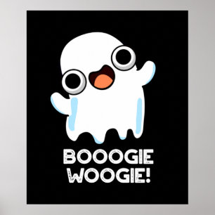 Póster Booogie Woogie Funny Music Ghost Pun Dark BG