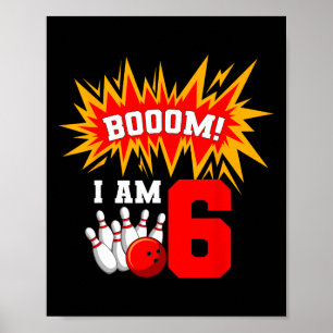Póster ¡Booom! Soy 6 Bowday Party Bowler Bday 6