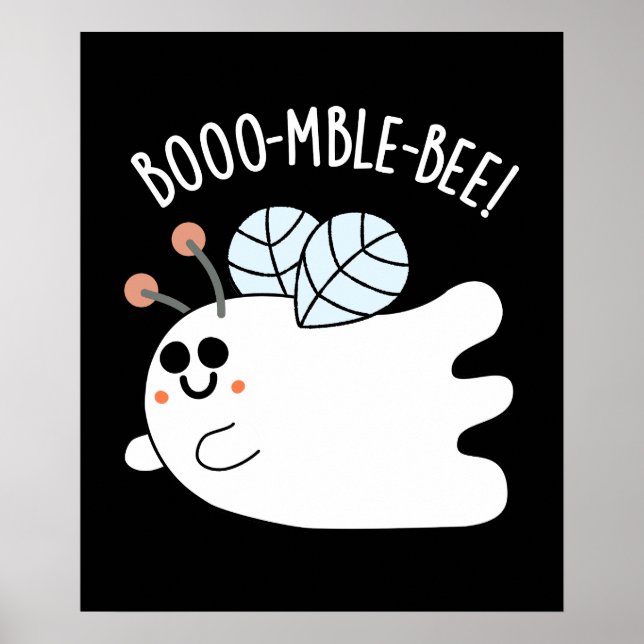 Póster Booomble Bee Funny Ghost Bee Pun Dark BG (Frente)
