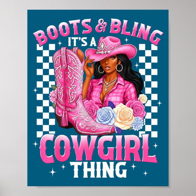 Póster Boots And Bling It's Cowgirl Thing Black History G (Frente)