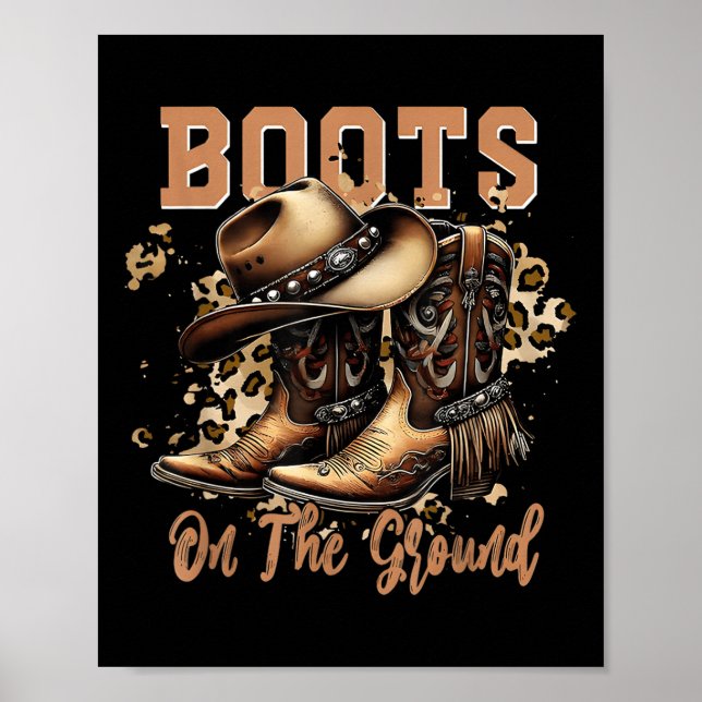 Póster Boots On the Ground Boot Cowboy Western Cowgirl _1 (Frente)