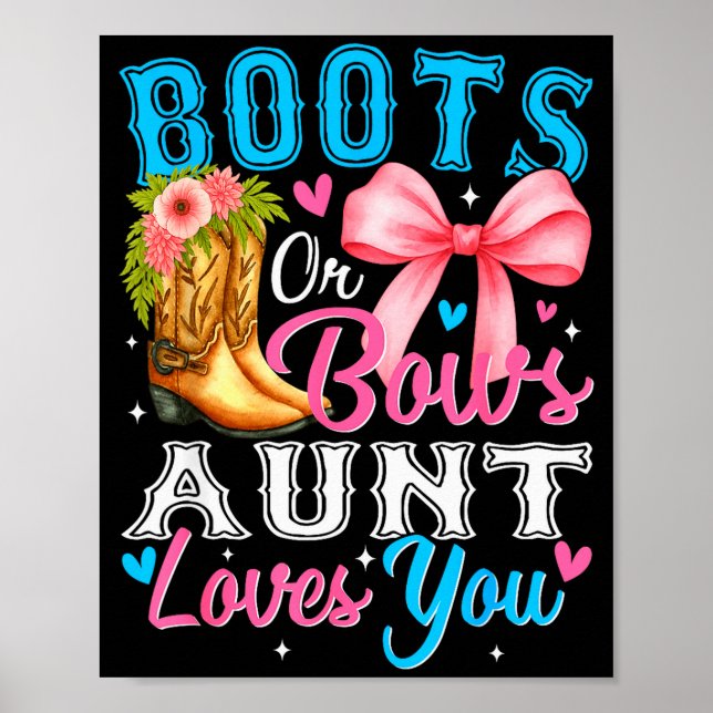 Póster Boots Or Bows Aunt Loves You Gender Reveal Family  (Frente)