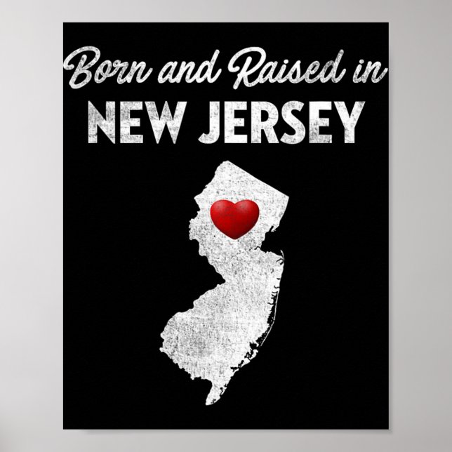 Póster Born And Raised In New Jersey - New Jersey Nj  (Frente)
