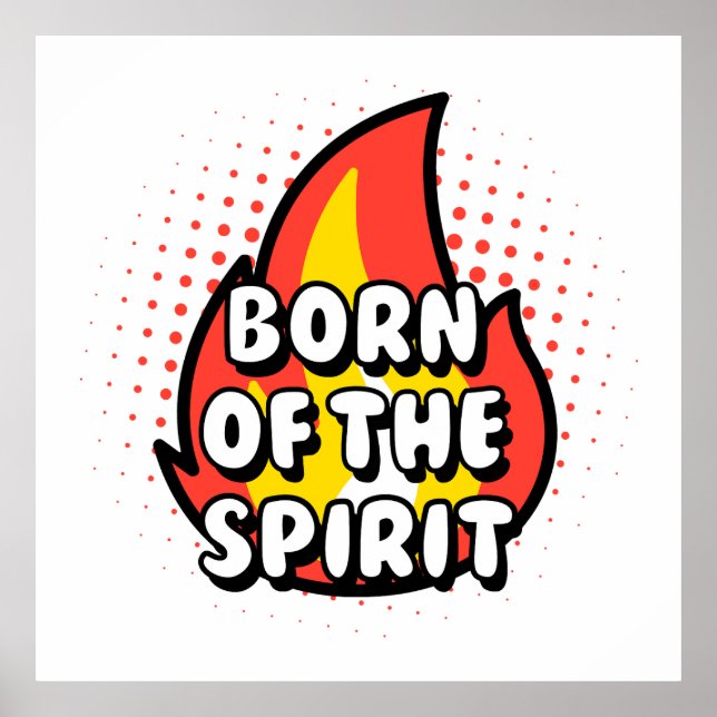 Póster Born of The Spirit, Christian quotes (Frente)