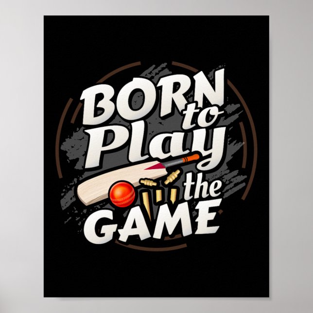 Póster Born To Play The Game Cricket Player  (Frente)