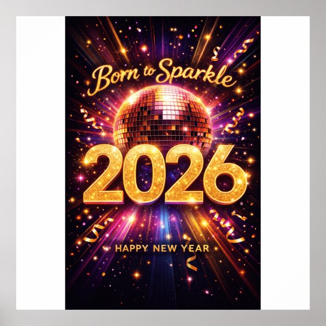 Póster Born to Sparkle 2026 Disco Ball Happy New Year (Frente)