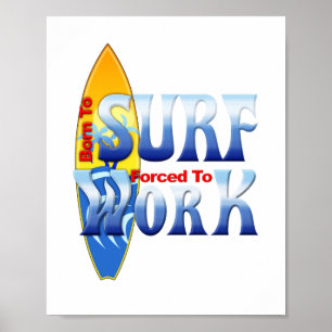 Póster Born To Surf Surfing