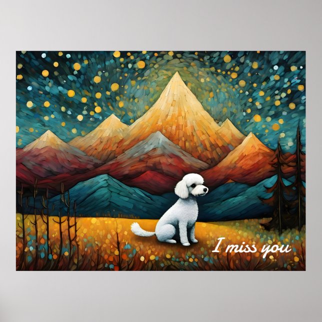 Póster Bosque de montaña Cutte Poodle que te echo de meno (Frente)