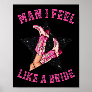 Póster Botas de vaquera rosadas para soltera Me siento co