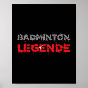Póster Botella de regalo de Badminton Funny Legend